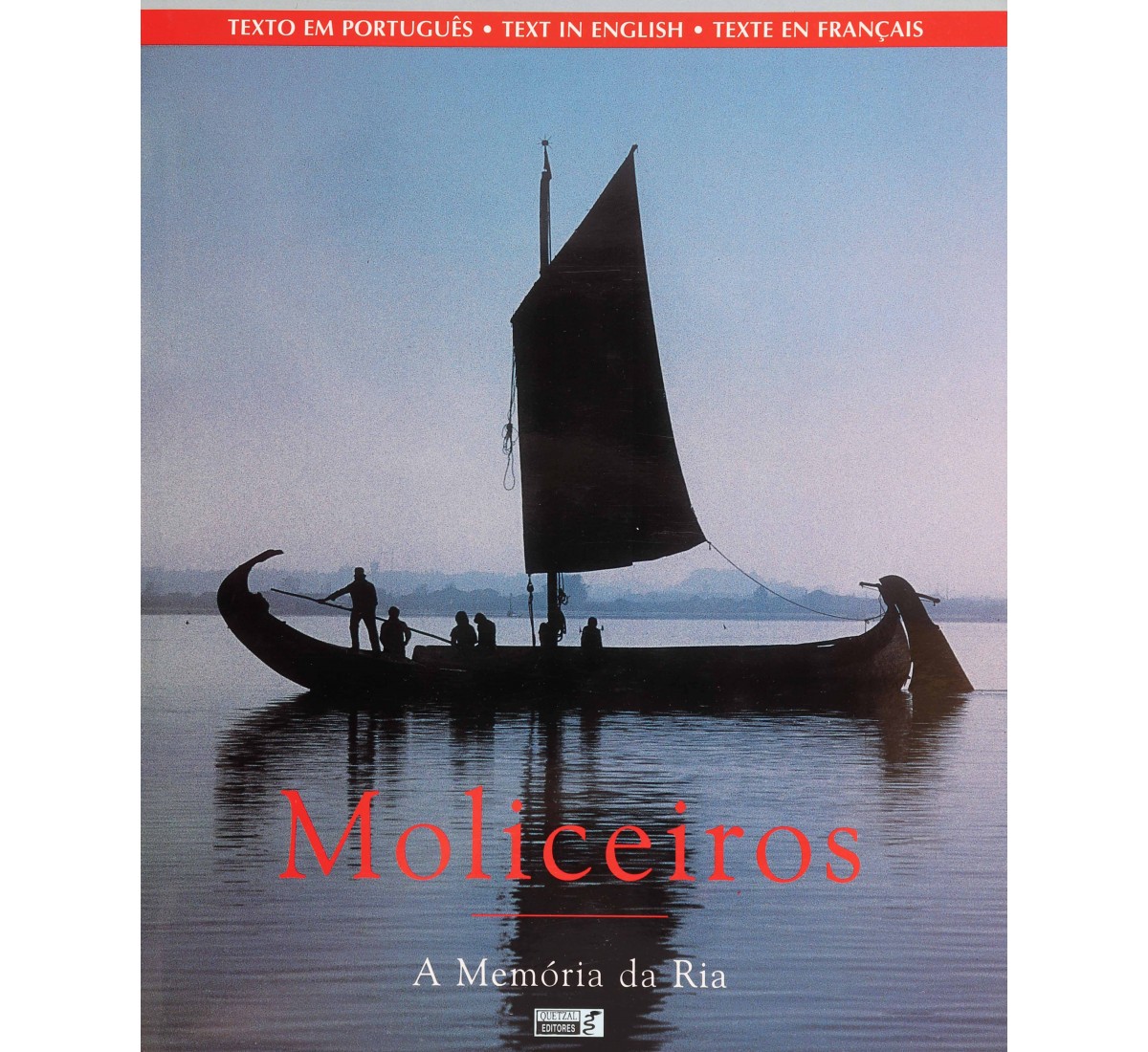 MOLICEIROS, A MEMÓRIA DA RIA