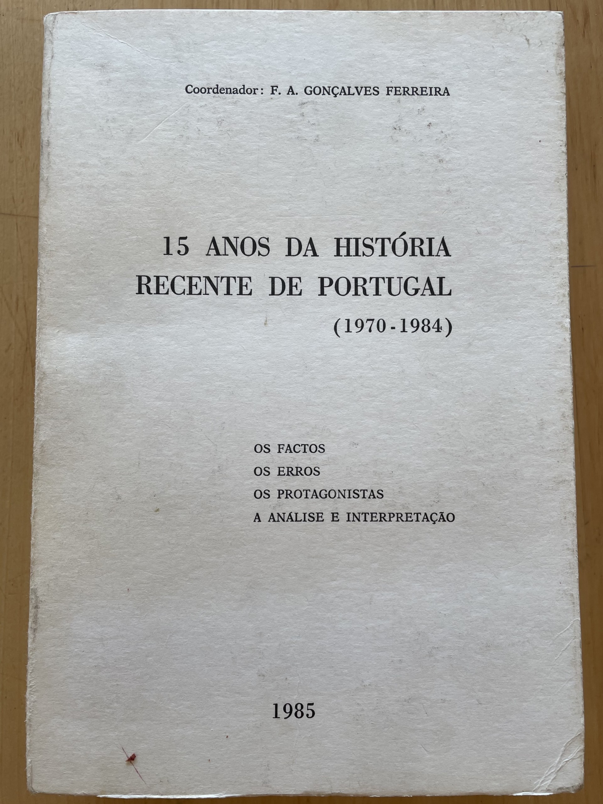 15 anos da história recente de Portugal (1970-1984) 