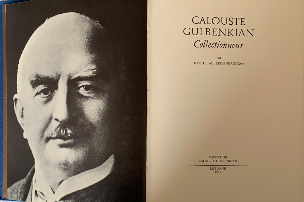 Calouste Gulbenkian Collectionneur