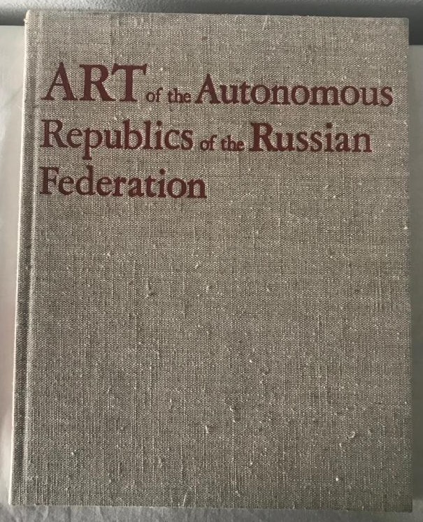Art of the Autonomous Republics of the Russian Federation