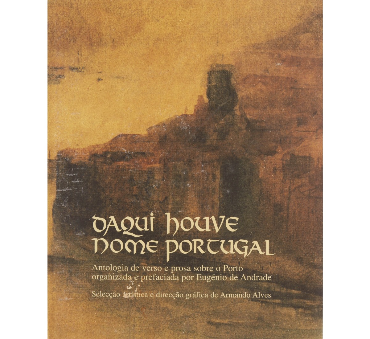 DAQUI HOUVE NOME PORTUGAL