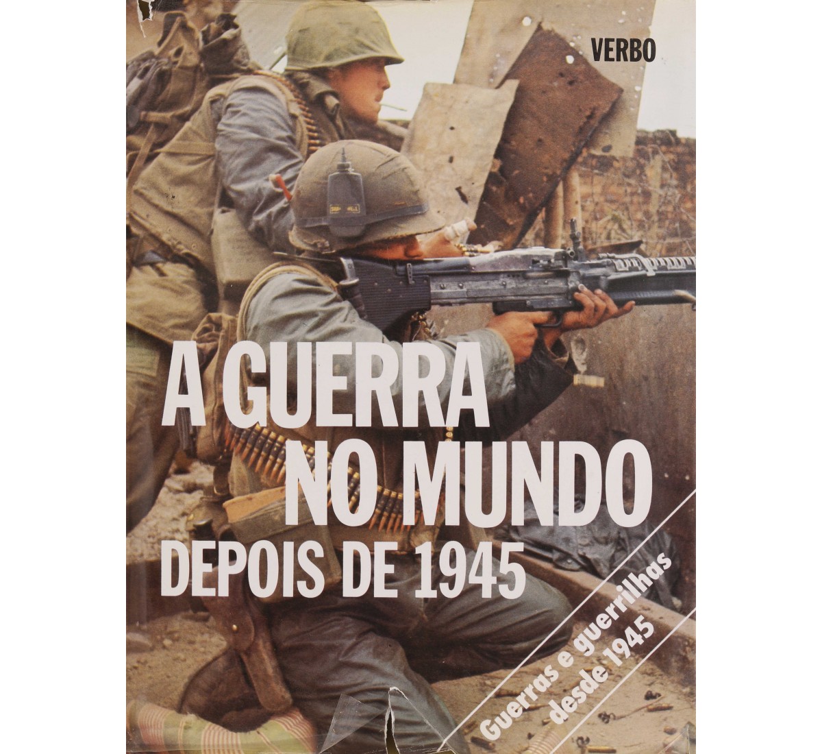 A GUERRA NO MUNDO DEPOIS DE 1945