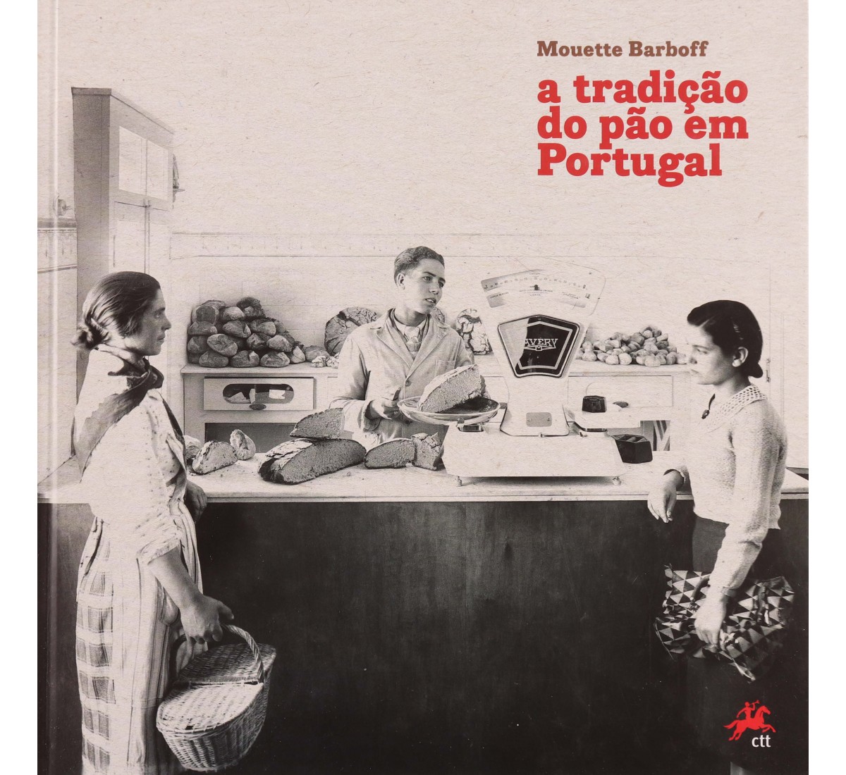 Livro dos CTT - A tradição do pão em Portugal